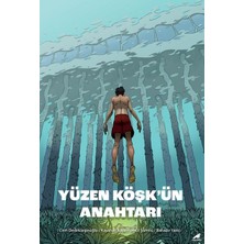 isiltikidsmoda Yüzen Köşk’ün Anahtarı