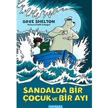 Kuzgun Ticaret Sandalda Bir Çocuk ve Bir Ayı
