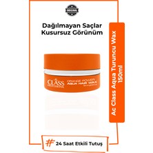Ac Class Professional Aqua Hair Wax Turuncu Power 150 ml - Maksimum Kontrol & Şekillendirme