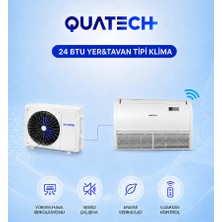 QUATECH 24.000 Btu/h A++ Enerji Sınıfı R32 Yer&Tavan Tipi Inverter Klima