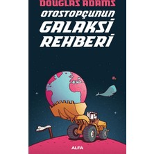Alfa Yayınları Otostopçunun Galaksi Rehberi - Douglas Adams Alfa Yayınevi Normal Cilt Durumunda