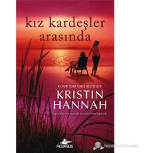 Pegasus Yayınları Kız Kardeşler Arasında - Kristin Hannah