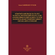 Filiz Kitabevi Sürdürülebilirlik Ile Ilgili  Kamusal Desteklerin Halka Açık Anonim Şirketlerin Kârına ve Kâr Dağıtım Kararı Üzerinden Şirket Ortaklarına Etkileri