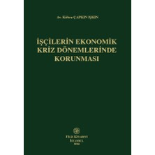 Filiz Kitabevi Işçilerin Ekonomik Kriz Dönemlerinde Korunması