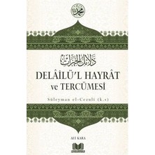 Kitapkalbi Yayıncılık Delailü'l Hayrat Ve Tercümesi - Ali Kara Ciltli 192 Sayfa Eğitim Düzeyi Kitap