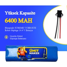 Ümit Maker Blaupunkt Xtreme VCBB1XTE Robot Süpürge 6400 Mah Batarya