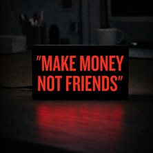 Gişe Arts Masa Lambası - Make Money Not Friends Adaptörlü Dekoratif & Hediyelik Lamba 3