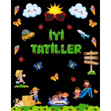 Ti Play Tatil Temalı Karne Günü Hatıra Fotoğrafı Pvc Vinil Afiş 160 x 200 cm | Tek Parça 13