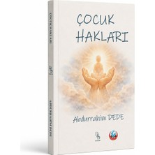 Dede Yayınları Çocuk Hakları | Av. Abdurrahim Dede