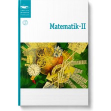 Anadolu Üniversitesi Matematik Iı Ders Kitabı | Üniversite Matematik Kaynak Kitabı | Aöf Matematik-Iı