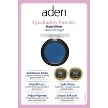 Karahanbey Aden Eyeshadow Powder Mono Shine - Işıltılı Göz Farı 03 Dance The Night(Mavi Işıltısı)