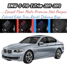 Gian Fabio Falleri Lacasa Bmw 5-F10-EXTRIM(2011-2013)UYUMLU Renkli Kenar-Silikon Topukluklu Velur Halı Paspas