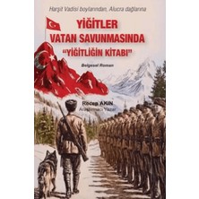 Yiğitler Vatan Savunmasında