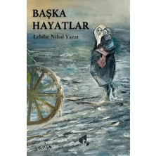 Başka Hayatlar