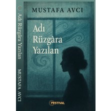 Festival Yayınları Adı Yüzgara Yazılan