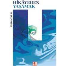 Babıali Kültür Yayıncılığı Hikayeden Yaşamak