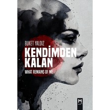 Memento Mori Yayınları Kendimden Kalan What Remains Of Me