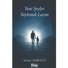 Kitap Dünyası Yeni Şeyler Söylemek Lazım