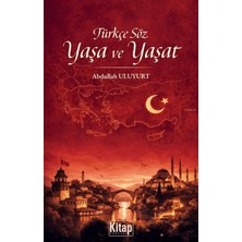 Kitap Dünyası Türkçe Söz Yaşa ve Yaşat