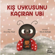 Mecaz Çocuk Yayıncılık Kış Uykusunu Kaçıran Ubi