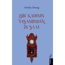Orion Yayınları Bir Kadın’ın Yaşamından 24 Saat