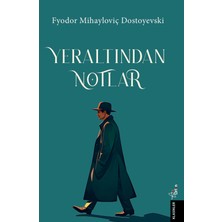 Orion Yayınları Yer Altından Notlar