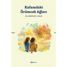Opus Yayınları Kafamdaki Örümcek Ağları