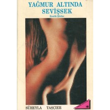 Yaprak Yayınları Yağmur Altında Sevişsek