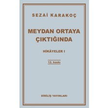 Diriliş Yayınları Hikayeler 1: Meydan Ortaya Çıktığında