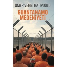 Elips Kitap Guantanamo Medeniyeti