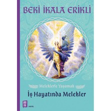 Mona Kitap Meleklerle Yaşamak: Iş Hayatında Melekler