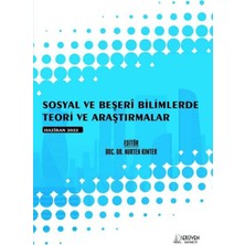 Serüven Yayınevi Sosyal ve Beşeri Bilimlerde Teori ve Araştırmalar - Haziran 2022