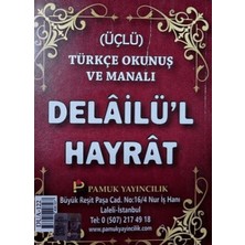 Pamuk Yayıncılık Delailü’l Hayrat Türkçe Okunuş ve Manalı (Üçlü) (DUA-122)
