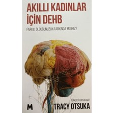 Akıllı Kadınlar Için Dehb