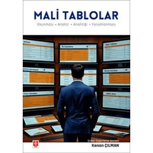 Mali Tablolar - Okunması - Analizi - Analitiği - Yorumlanması