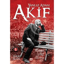 Yalnız Adam Akif