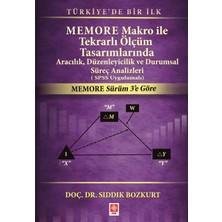 Memore Makro ile Tekrarlı Ölçüm Tasarımlarında Aracılık, Düzenleyicilik ve Durumsal Süreç Analizleri (Spss Uygulamalı)