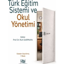 Anı Yayıncılık Türk Eğitim Sistemi ve Okul Yönetimi