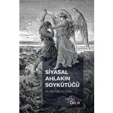 Orion Yayınları Siyasal Hayatın Söykütüğü