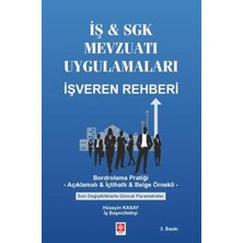 Iş & Sgk Mevzuatı Uygulamaları