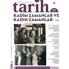 Tarih Vakfı Yurt Yayınları Toplumsal Tarih Dergisi: 387 Mart 2026