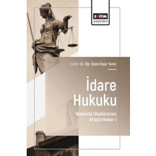 Eğitim Yayınevi Idare Hukuku Alanında Uluslararası Araştırmalar - 1