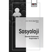 Eğitim Yayınevi Sosyoloji Alanında Uluslararası Araştırmalar - 5
