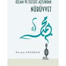 Klm Yayınları Kelam ve Felsefe Açısından Nübüvvet