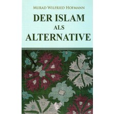 Çağrı Yayınları Der Islam Als Alternative