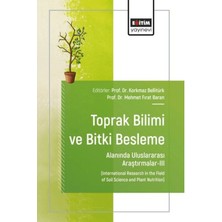 Eğitim Yayınevi Toprak Bilimi ve Bitki Besleme Alanında Uluslararası Araştırmalar - 3