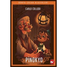 Beyaz Balina Yayınları Pinokyo Ciltli Çocuk Kitabı 80 Sayfa Carlo Collodi'den 3-7 Yaş Aralığına Uygun