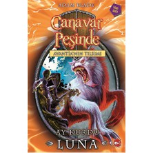 Beyaz Balina Yayınları Canavar Peşinde: Ay Kurdu Luna - Adam Blade 128 Sayfa Türkçe Kitap 8-12 Yaş Aralığı İçin
