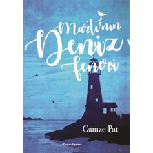 Doğan Egmont Yayıncılık Martı'Nın Deniz Feneri - Gamze Pat Gençlik Kitabı 152 Sayfa Türkçe Dilinde
