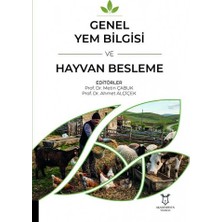 Genel Yem Bilgisi ve Hayvan Besleme